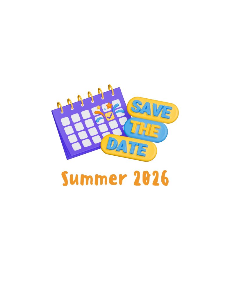 Save the Dates: Summer 2026